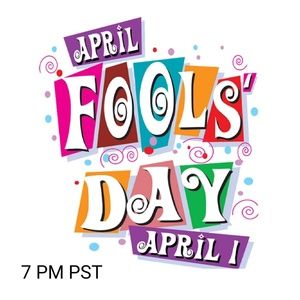 Casual Cool Party Time once again! 4/1 @ 7 PM PST